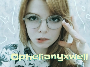 Ophelianyxwell