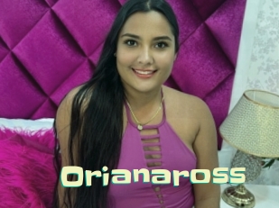 Orianaross