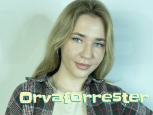 Orvaforrester