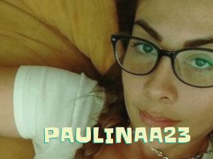 PAULINAA23 Wanna Meet