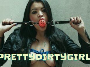 PRETTYDIRTYGIRL