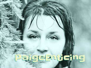 PaigeEnticing