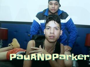 PauANDParker