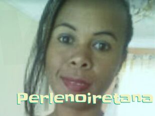 Perlenoiretana