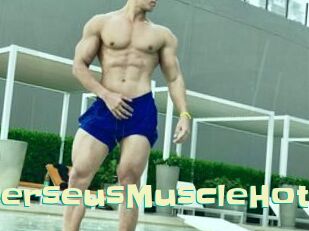 PerseusMuscleHot Wanna Meet