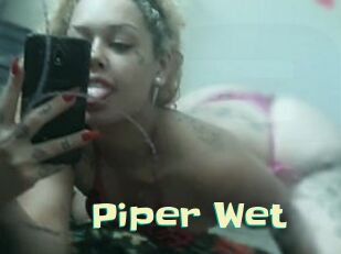 Piper_Wet