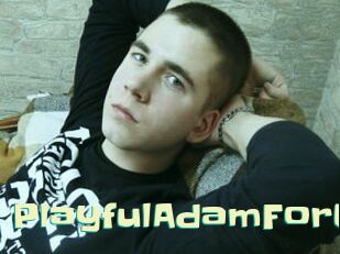 PlayfulAdamForU