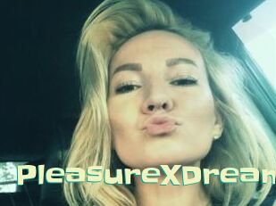 PleasureXDream