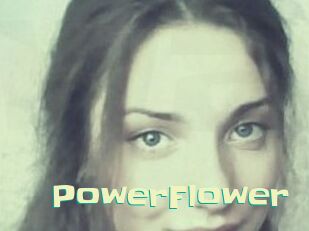 PowerFlower