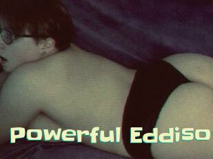Powerful_Eddison