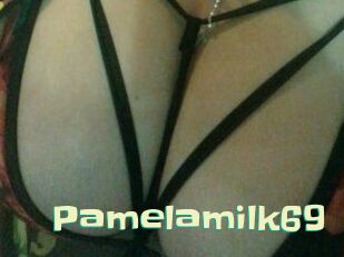 Pamelamilk69