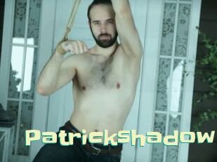 Patrickshadow