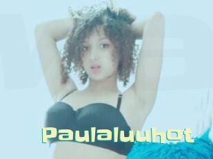 Paulaluuhot