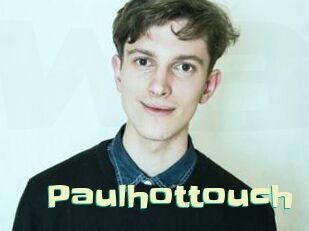Paulhottouch