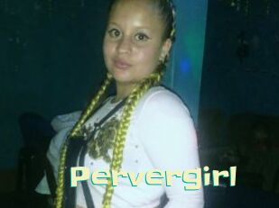 Pervergirl