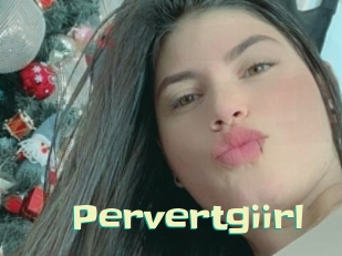 Pervertgiirl