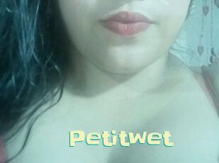 Petitwet