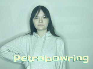 Petrabowring