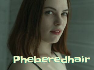 Pheberedhair
