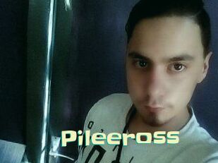 Pileeross