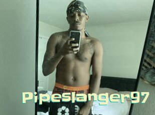 Pipeslanger97