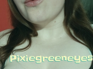 Pixiegreeneyes