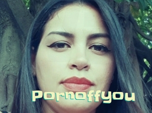 Pornoffyou