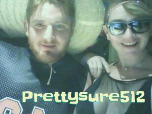Prettysure512