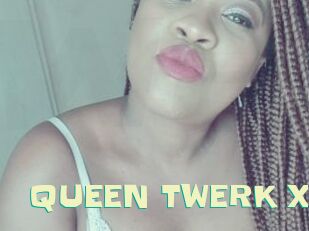 QUEEN_TWERK_X