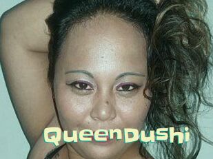 QueenDushi