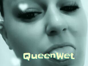 QueenWet