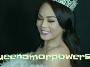 Queenamorpowers