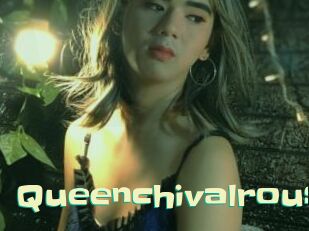 Queenchivalrous