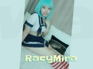 RacyMira