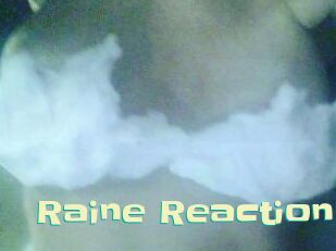 Raine_Reaction