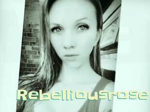 Rebelliousrose