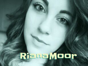 RianaMoor