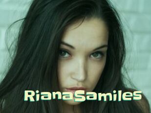 RianaSamiles