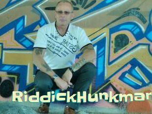 RiddickHunkman Wanna Meet