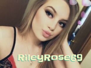 RileyRose69