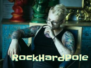 RockHardPole