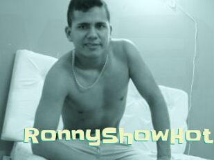 RonnyShowHot Wanna Meet