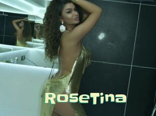 RoseTina