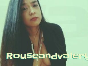 Rouseandvalery