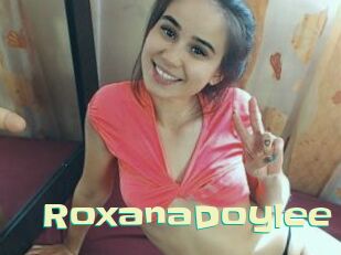 RoxanaDoylee