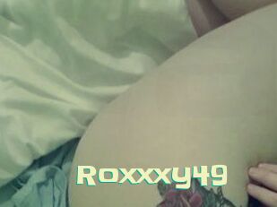 Roxxxy49