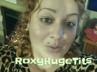 RoxyHugeTits