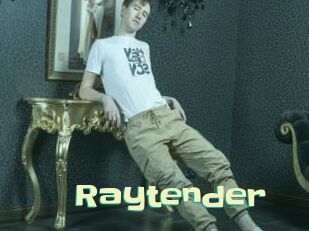 Raytender