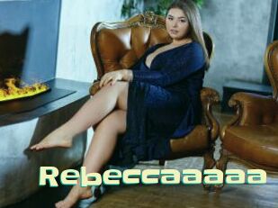 Rebeccaaaaa