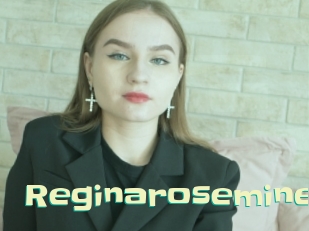 Reginarosemine